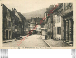 68.  KAYSERSBERG . Grand'Rue . - Kaysersberg