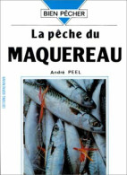 La Pêche Du Maquereau - Nature