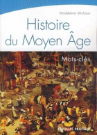 HISTOIRE DU MOYEN AGE. MOTS-CLES: MOTS-CLES - History