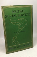 British Social Services - Politique