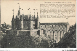 ALJP2-0164-02 - Chateau De -  FERE-en-TARDENOIS - Aisne  - Fere En Tardenois