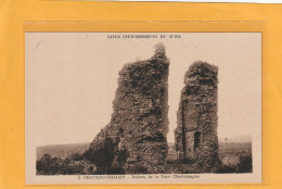 SITES PITTORESQUES DU JURA .3. CHATEAU-CHALON . RUINES DE LA TOUR CHARLEMAGNE . CARTE NON ECRITE - Other & Unclassified