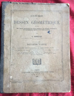 1880 Ancien Livre Dessins Géométrique Cours Classes Supérieures-écoles Primaires/normales-enseignement Spécial-V.Darchez - 1801-1900