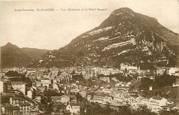 39 - Saint Claude - Vue Générale Et Le Mont Bayard - CPA - Carte Neuve - Voir Scans Recto-Verso - Saint Claude