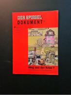 DER SPIEGEL – DOKUMENT  April 1993 – Weg Aus Der Krise? Neues Umweltprogramm Der SPD-Bundestagsfraktion, 16 Seiten - Andere & Zonder Classificatie