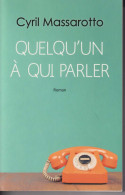 Quelqu'un à Qui Parler - Andere & Zonder Classificatie