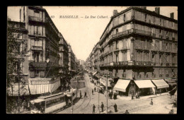 13 - MARSEILLE - LA RUE COLBERT - TRAMWAY - Canebière, Centre Ville