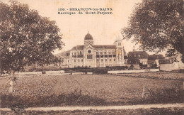 25-BESANCON LES BAINS -N°LP5016-F/0181 - Besancon