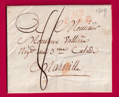 MARQUE CONQUIS 109 PISE PISA ITALIE ITALIA 1809 POUR MARSEILLE LETTRE - 1792-1815: Conquered Departments