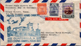 GUATEMALA CC PRIMER VUELO A CORPUS CHRIST TEXAS USA 1946 - Guatemala