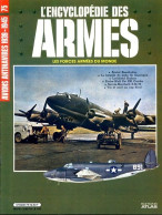 ENCYCLOPEDIE DES ARMES N° 75 Avions Antinavires 1939 1945 Golfe Gascogne , Cap Nord , Bristol  , Militaria Forces Armées - French