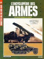 ENCYCLOPEDIE DES ARMES N° 76 Roquettes Sol LILO Orgues Staline Land Mattress Kharkov  , Militaria Forces Armées - Frans