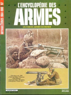 ENCYCLOPEDIE DES ARMES N° 97 Mitrailleuses 1914 1918 Saint Etienne Chauchat Browning Vickers   , Militaria Forces Armées - Frans