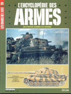 ENCYCLOPEDIE DES ARMES N° 26 Chars Panther Tigre Panzer Fiat M15 Blitzkrieg  ,  Militaria Forces Armées - Frans