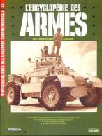 ENCYCLOPEDIE DES ARMES N° 33 Blindés 2° Guerre Panhard Levassor , Daimler  ,  Militaria Forces Armées - French