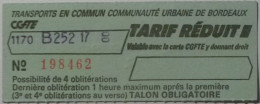 Ticket CGFTE Bordeaux (33/Gironde) - Bus Transports Commun Communauté Urbaine Bordeaux / Années 90 Tarif Réduit -utilisé - Europa