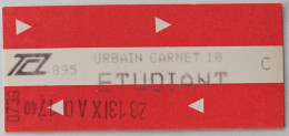 Ticket TCL Lyon (69/Rhône) - Bus Métro - Urbain Carnet 10 - TARIF ETUDIANT ( Années 90 ) - Europa