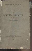 Rapport Sur Le Concours De Poésie - "Académie Des Sciences, Belles-lettres Et Arts De Bordeaux" - Dezeimeris Reinhold - - Valérian