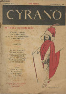 Cyrano, Satirique Hebdomadaire - 1re Année - N°1 - Dim. 22 Juin 1924 - Au Journal Qui S'appelle "Cyrano" Par Maurice Ros - Other Magazines