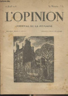 L'Opinion, Journal De La Semaine - 17 Avril 1926 - 20e Année N°16 - Affaires Extérieures : I. Les Négociations D'Oudjda - Other Magazines