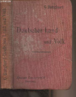 Deutsches Land Und Volk (Auswahl Kulturhistorischer Zeitbilder) Classes De Seconde Et De Première - Burghard G. - 0 - Libros Autografiados