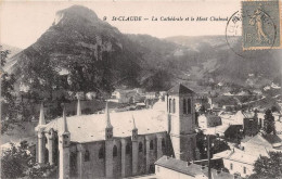 ST CLAUDE La Cathedrale Et Le Mont Chaboud 16(scan Recto-verso) MA1990 - Saint Claude