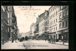 AK Saarbrücken, Obere Bahnhofstrasse Mit Geschäften  - Saarbruecken