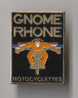 PIN'S THEME SPORT MOTOCYCLETTES  GNOME RHONE STE FABRIQUE MOTEUR DE MOTO - Motorfietsen