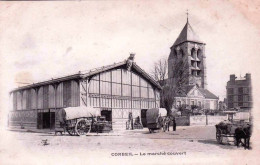 91 - Essonne -  CORBEIL -  Le Marché Couvert - Corbeil Essonnes