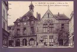 78 - MANTES-la-JOLIE - HÔTEL De VILLE Et PALAIS De JUSTICE  - ANIMÉE - - Mantes La Jolie