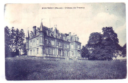 55 - MONTMEDY - CHÂTEAU De FRESNOY - - Montmedy