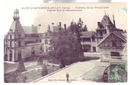 42 - SAINT SYMPHORIEN-de-LAY - CHÂTEAU De La VERPILLIERE - ANIMÉE - - Other & Unclassified