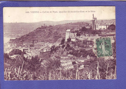 38 - VIENNE - COLLINE De PIPET - QUARTIER SAINT ANDRE Le HAUT - - Vienne