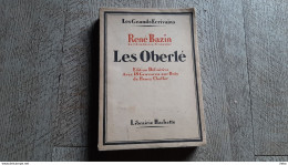 Les Oberlé De René Bazin édition Définitive Avec 18 Gravures Sur Bois De Cheffer Alsace - Altri Classici