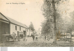 COUR DE THIEULLOY ET L'EGLISE - Autres & Non Classés