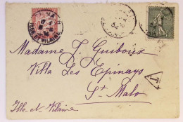 TAXE N° 33 ST MALO 1904 LETTRE AFFRANCHIE SEMEUSE 15C LIGNEE - 1859-1959 Covers & Documents