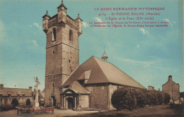 CPA Saint-St PIERRE EGLISE-L'église Et La Tour-4134       L3026 - Saint Pierre Eglise