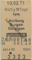 Schweiz - Lyss Aarberg Bargen Dotzigen Und Zurück - Fahrkarte 1971 - Europa