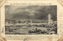 LE VIEUX  VIENNE  Chute Du Pont De Vienne En 1840 RV - Vienne