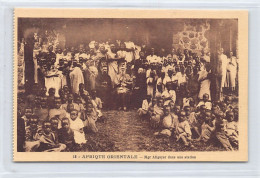 Zanzibar - Emile-Auguste Allgeyer, Apostolic Vicars Of Zanzibar, Visiting A Missionarystation - Publ. Missions Des Pères - Tanzania