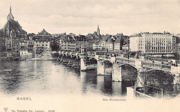 BASEL - Alte Rheinbrücke - Verlag Dr. Trenkler Co. 13435 - Basilea
