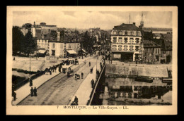 03 - MONTLUCON - LA VILLE-GORYET - Montlucon