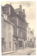 CPA 21 - CHATILLON SUR SEINE (Côte D'Or) - Rue Du Bourg Et Maison Dite De Philandrier. XVIe Siècle - Chatillon Sur Seine