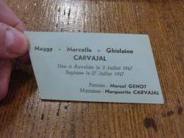 NAI-21 Souvenir De Baptême  Maggy Carvajal Auvelais 3/7/1947 - Geboorte & Doop