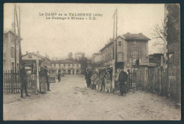 01 LE CAMP De La VALBONNE Le Passage A Niveau - Non Classificati