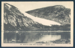 CO Colorado St Mary Lake And Glacier ALICE Colo. - Otros & Sin Clasificación