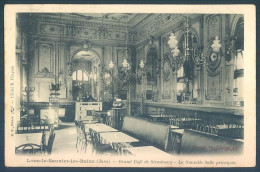 39 LONS Le SAUNIER Les Bains Grand Café De Strasbourg - Lons Le Saunier