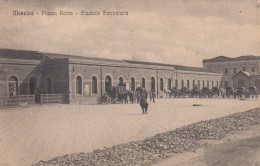 MESSINA-PIAZZA ROMA-STAZIONE FERROVIARIA-CARTOLINA SCRITTA E DATATA (19-5-1917) MA NON VIAGGIATA - Messina