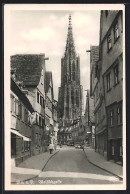 AK Ulm A. D., Walfischgasse, Blick Auf Das Münster  - Ulm