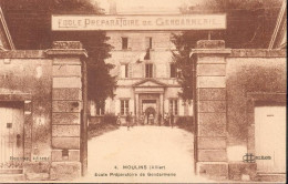 CPA - 03 - Moulins - École Préparatoire De Gendarmerie - Moulins